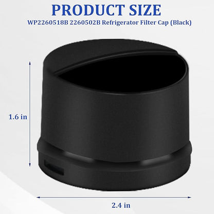 𝟮𝟬𝟮𝟲 Upgraded 2260502B 2260518B Refrigerator Water Filter Cap by puxyblue Compatible with Jenn-Air Ken-more Kitchen-Aid May-tag Whirl-pool Replaces WP2260518B WP2260518BVP 1058146 AP3747681