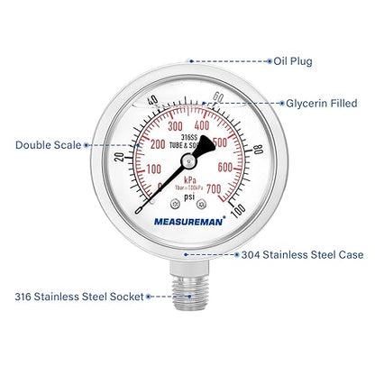 MEASUREMAN Pressure Gauge 1/4 NPT, 0-100psi/kPa Fully Stainless Steel Hydraulic Glycerin Filled Pressure Gauge with 2.5 Inch Dial Size (0-100 psi, Lower Mount - 100% Stainless Steel)