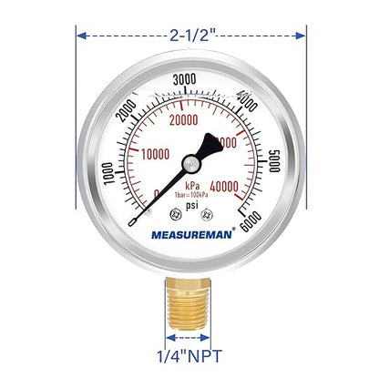 MEASUREMAN 2-1/2" Dial Size, Glycerin Filled Pressure Gauge, 0-6000psi/kpa, 304 Stainless Steel Case, 1/4" NPT Lower Mount