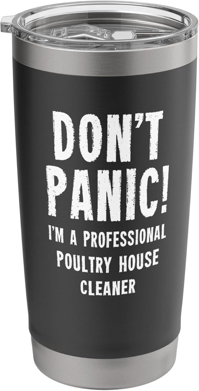 Poultry House Cleaner Stainless Steel Insulated Tumbler