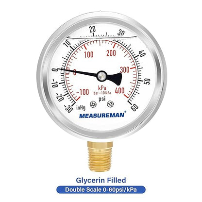 MEASUREMAN 2-1/2" Dial Size, Glycerin Filled Pressure Gauge, 30inHG-60psi, 304 Stainless Steel Case, 1/4" NPT Lower Mount