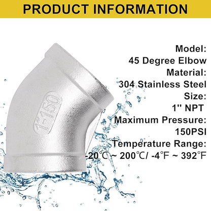 45 Degree Elbow 1PCS, 1" NPT Female x 1" NPT Female 304 Stainless Steel Pipe Fitting, Connector Coupler Apply to Outdoor/Garden/Industrial