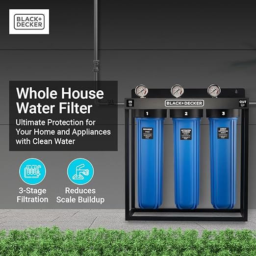 BLACK+DECKER Whole House Water Filter System | Anti-Scale | 3-Stage Filtration System for Whole House,Top-Tier Anti-Scale Filter Specially Designed to Prevent Scale Build-Up, Protects Appliances