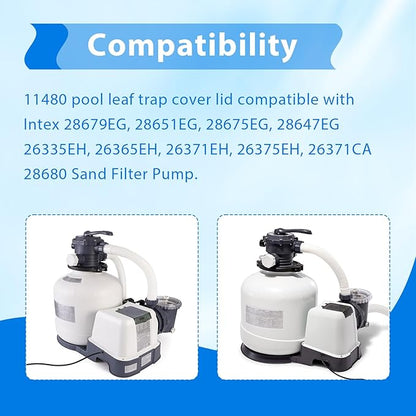 11480 Pool Pump Filter Cover Lid Compatible with Intex 14 & 16 Inch Sand Filter Pump and Combo,Pool Leaf Trap Cover Lid Fit for Intex Model 26335EH,26339EH,26365EH,26367EH,28647EG,28651EG,28675EG