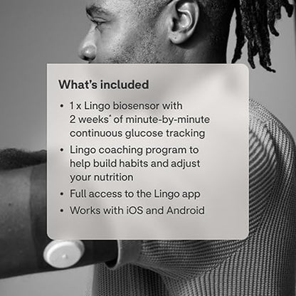 Lingo Continuous Glucose Monitor (CGM) & App. Made by Abbott. Know the impact of what you eat. 1 Lingo biosensor lasts up to 14 Days*. Works with iOS and Android. US Only.