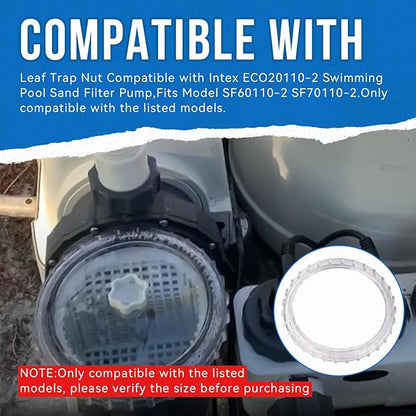 11479 Replacement Leaf Trap Nut(1Pcs,5.86" ID,7" OD) Compatible with Intex ECO20110-2 Swimming Pool Sand Filter Pump,Fits Model SF70110-2 SF60110-2