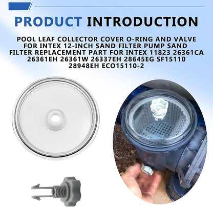 SF15110 Pool Leaf Collector Cover for Intex 12-Inch Sand Filter Pump, Sand Filter Replacement Parts for Intex SF80110-1,SF80110-2，11823,26361CA ,26361EH,26361W,ECO15110-2 Models,with O-Ring and Valve