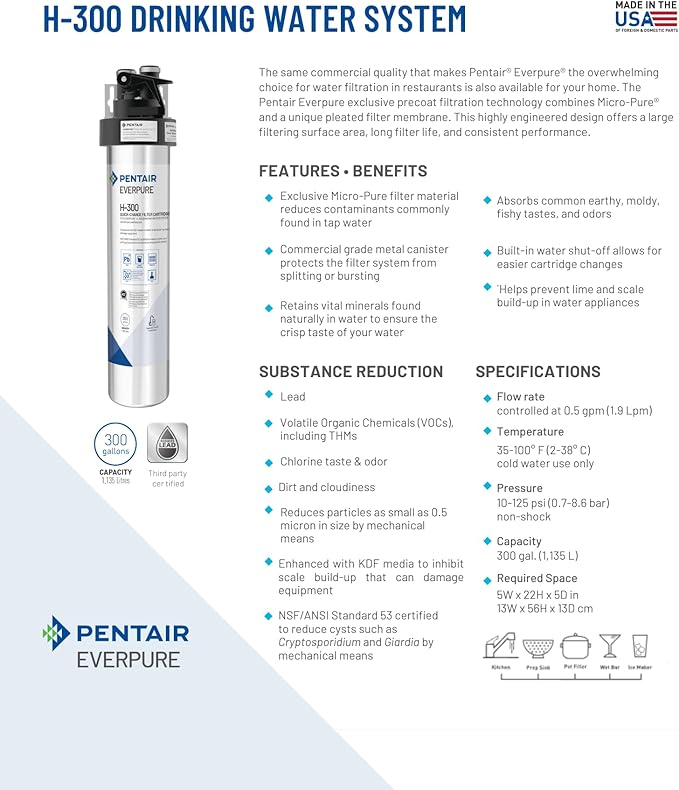 Pentair Everpure H-300 Drinking Water System, EV927076, NSF Certified to Reduce Lead, Includes Filter Head, Filter Cartridge, All Hardware and Connectors, 300 Gallon Capacity, 0.5 Micron