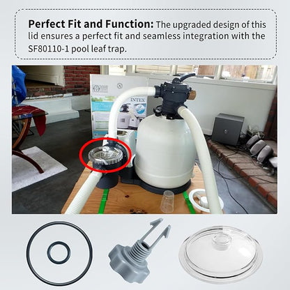 SF80110-1 Leaf Trap Cover Lid 5 inch Have O-Ring & Valve, Fit for Intex 12 Inch Sand Filter Pump (Pump Flow Rate: 2,100 GPH), NOT Fit for Intex 14 & 16 Inch (Rate:2,800 3.000 GPH) Sand Filter Pump