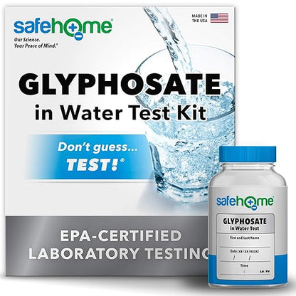 Safe Home® GLYPHOSATE in Water Test Kit – Classified as a Carcinogen by The W.H.O. – Testing at Our EPA-Certified Lab