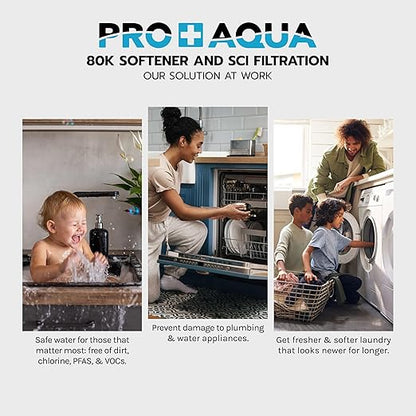 PRO+AQUA PRO-SCI-S55E Whole House Water Filter & Softener Bundle | 55,000 Grain Capacity | Removes Chlorine, Sediment, VOCs, Calcium & Magnesium | Ideal for 3–5 Bathrooms | High-Flow, Heavy-Duty