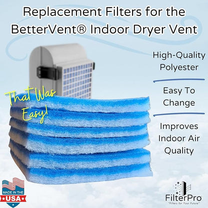 6-Pack of Polyester Filters for BetterVent Indoor Dryer Vent | Clean Laundry Room Air | Made in The USA