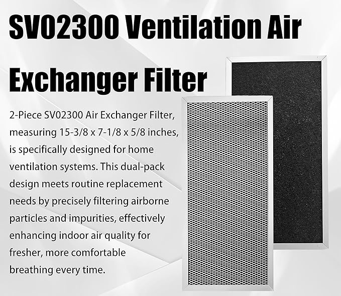 2-Pcs SV02300 Air Exchanger Filter 15-3/8 x 7-1/8 x 5/8 Inches Efficiency Premium Quality Air Filters for Improved Indoor Air Quality Home Ventilation System Replacement Filter